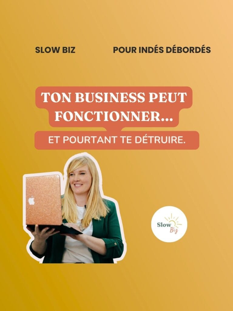 ton business peut fonctionner… et pourtant te détruire.