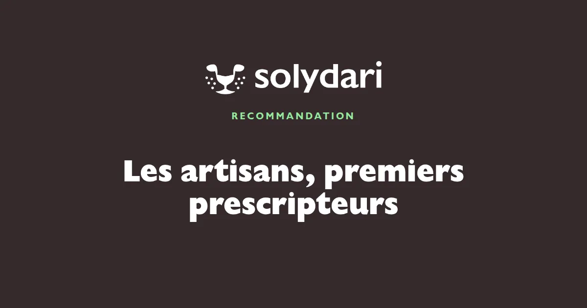 Les artisans du bâtiment, premiers prescripteurs d'un conseiller immobilier dans un réseau de recommandation