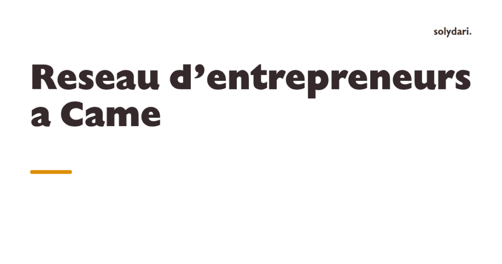 reseau d entrepreneurs a came le club d affaires solydari solydari 36011